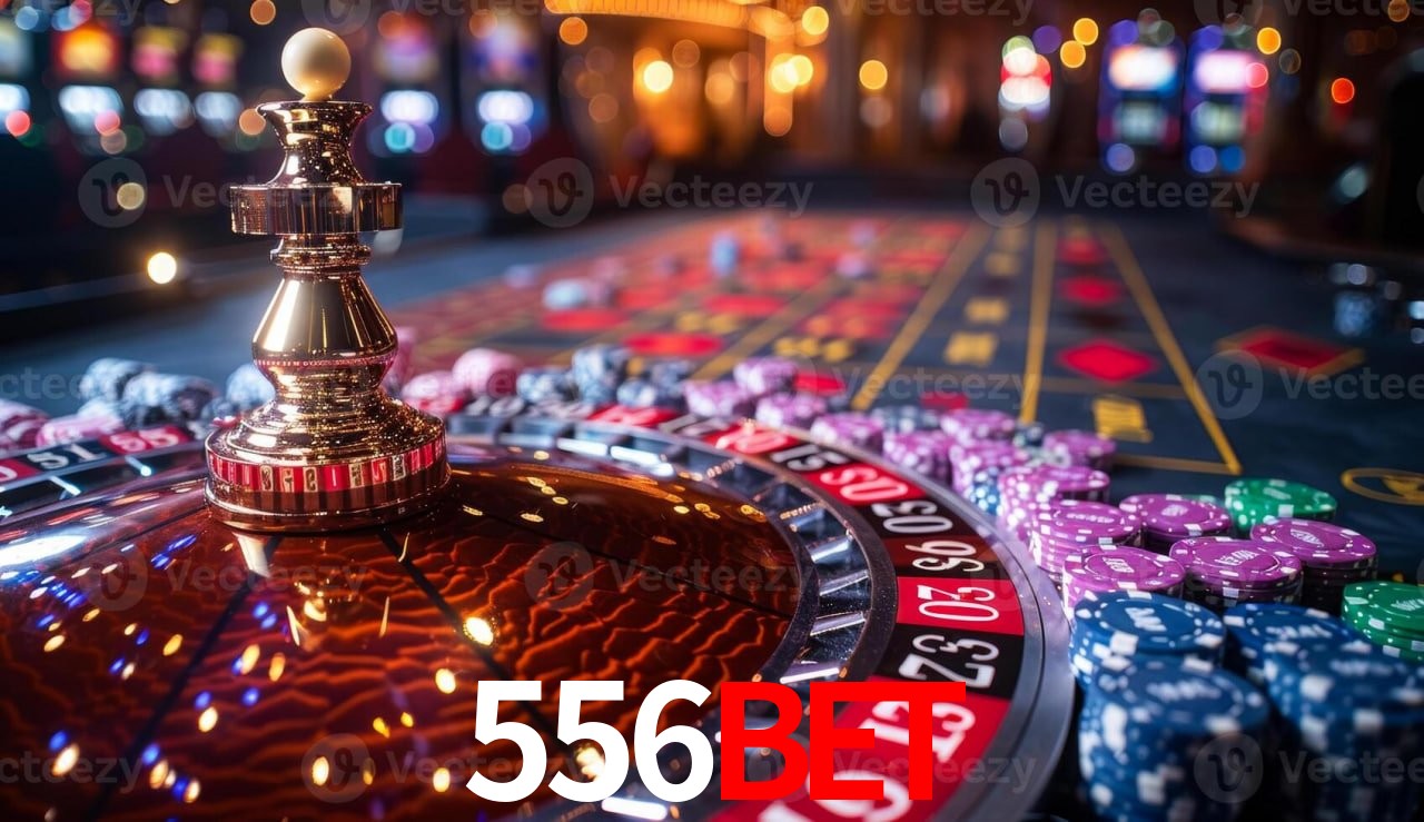 Descubra o Mundo do Cassino Online com 556BET